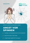 Angst vor Spinnen : Spinnenphobie uberwinden - eBook