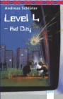 Level 4 - Kid City : Englische Ausgabe - eBook