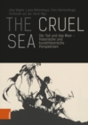 The Cruel Sea : Der Tod und das Meer - historische und kunsthistorische Perspektiven - eBook