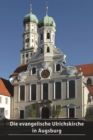Die evangelische Ulrichskirche in Augsburg - Book