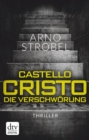Castello Cristo : Thriller - eBook