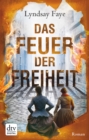 Das Feuer der Freiheit - eBook