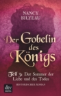 Der Gobelin des Konigs / Teil 3 Der Sommer der Liebe und des Todes - eBook