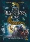 Der Blackthorn-Code - Das Geheimnis des letzten Tempelritters : Spannendes Action-Abenteuer ab 11 - eBook