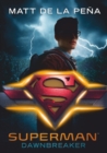 Superman - Dawnbreaker : Roman - eBook