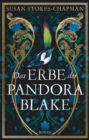 Das Erbe der Pandora Blake : Roman | Der #1 Sunday Times Bestseller uber eine junge Frau, die fur ihre Zukunft kampft - mitreiend, poetisch und romantisch - eBook