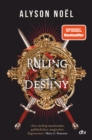 Ruling Destiny : Romantasy mit geheimnisvollem Dark-Academia-Setting - eBook