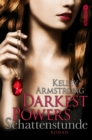 Darkest Powers: Schattenstunde : Roman - eBook
