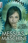 Messias-Maschine : Roman - eBook