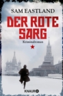 Der rote Sarg : Kriminalroman - eBook