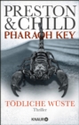 Pharaoh Key - Todliche Wuste : Thriller - eBook