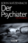 Der Psychiater : Psychothriller - eBook