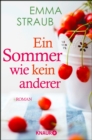 Ein Sommer wie kein anderer : Roman - eBook