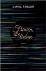 Frauen, die lieben - eBook