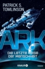 The Ark - Die letzte Reise der Menschheit - eBook