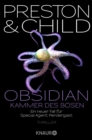 Obsidian - Kammer des Bosen : Ein neuer Fall fur Special Agent Pendergast - eBook