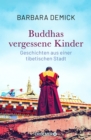 Buddhas vergessene Kinder - eBook