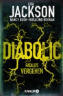 Diabolic - Fatales Vergehen : Thriller - eBook