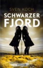 Schwarzer Fjord : Psychothriller - eBook
