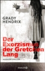 Der Exorzismus der Gretchen Lang - eBook