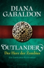 Outlander - Der Herr der Zombies : Ein Lord-John-Kurzroman - eBook