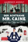 Der achtsame Mr. Caine und die Tote im Tank : Kriminalroman - eBook