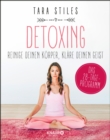 Detoxing : Reinige deinen Korper, klare deinen Geist - eBook