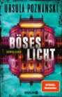 Boses Licht : Kriminalroman | SPIEGEL Bestseller-Autorin - eBook