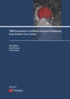 TBM Excavation in Difficult Ground Conditions : Case Studies from Turkey - Book