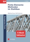 Finite-Elemente-Methoden im Stahlbau, (inkl. ebook als PDF) - Book