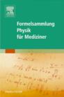 Formelsammlung Physik fur Mediziner - eBook
