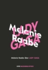 Melanie Raabe uber Lady Gaga - eBook