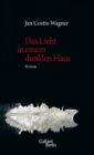 Das Licht in einem dunklen Haus - eBook