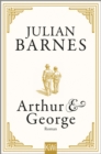 Arthur & George : Roman - eBook
