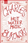 Hot Water Music : Storys - eBook