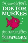 Dr. Murkes gesammeltes Schweigen - eBook