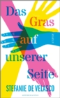 Das Gras auf unserer Seite : Roman - eBook