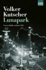 Lunapark : Gereon Raths sechster Fall - eBook