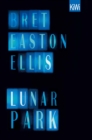 Lunar Park : Roman - eBook
