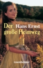 Der groe Heimweg - eBook