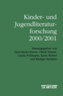 Kinder- und Jugendliteraturforschung 2000/2001 : Mit einer Gesamtbibliographie der Veroffentlichungen des Jahres 2000 - eBook