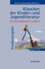 Klassiker der Kinder- und Jugendliteratur : Ein internationales Lexikon - eBook