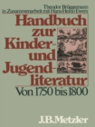 Handbuch zur Kinder- und Jugendliteratur. Von 1750 bis 1800 - eBook