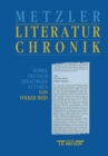 Metzler Literatur Chronik : Werke deutschsprachiger Autoren - eBook
