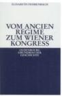 Vom Ancien Regime zum Wiener Kongre - eBook