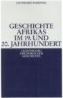 Geschichte Afrikas im 19. und 20. Jahrhundert - eBook
