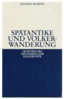 Spatantike und Volkerwanderung - eBook