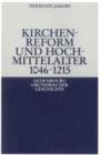 Kirchenreform und Hochmittelalter 1046-1215 - eBook