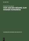Vom Ancien Regime zum Wiener Kongress - eBook