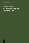 Korruption im Altertum : Konstanzer Symposium, Oktober 1979 - eBook